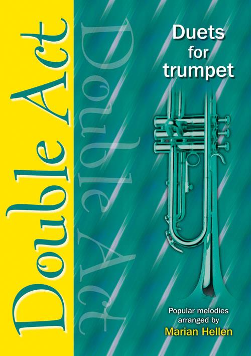 Double Act - Trumpet - pro trumpetu