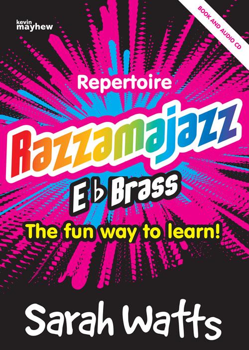 Razzamajazz Repertoire E flat Brass - The fun way to learn. - pro hráče na klavír