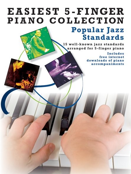 Easiest 5-Finger Piano Collection: Popular Jazz - Standards - noty pro klavír
