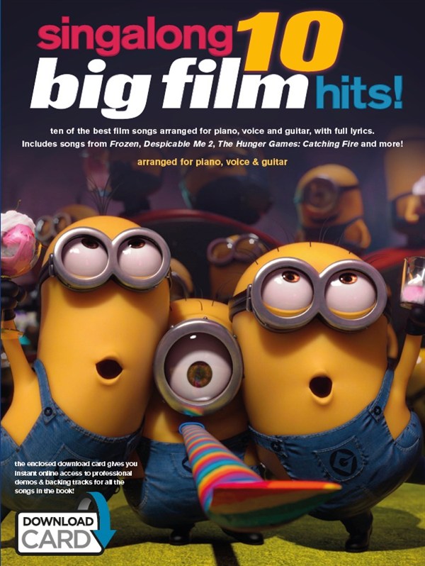 Singalong: 10 Big Film Hits! - ten of the best film songs arranged for piano, voice and guitar, with full lyrics - zpěv a klavír s akordy pro kytaru