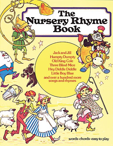The Nursery Rhyme Book - noty pro zpěv a klavír s akordy pro kytaru