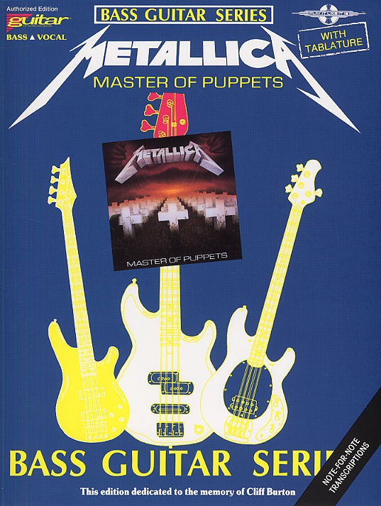 Play It Like It Is Bass: Metallica - Master Of Puppets - pro basovou kytaru
