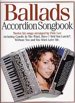 Ballads Accordion Songbook - pro akordeon