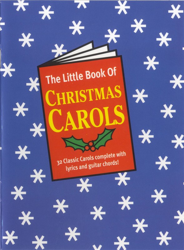 The Little Book Of Christmas Carols - písně s texty a akordy