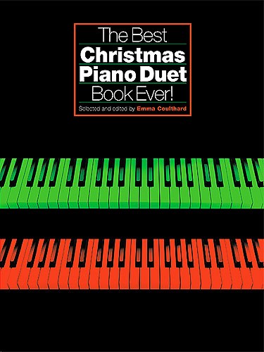 The Best Christmas Piano Duet Book Ever - pro zpěv klavír s akordy pro kytaru