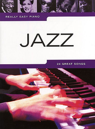 Really Easy Piano: Jazz - Really Easy Piano Series - jednoduché pro klavír