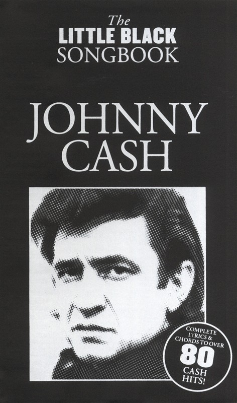 The Little Black Songbook: Johnny Cash - písně s texty a akordy