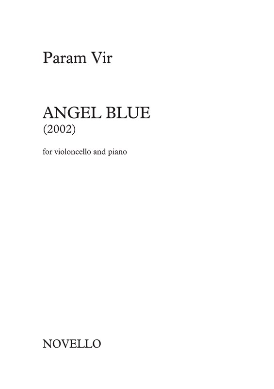 Param Vir – Angel Blue (For Violoncello And Piano)