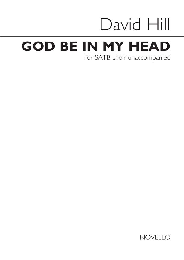 David Hill: God Be In My Head