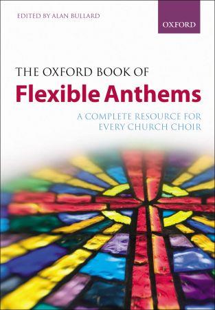 Oxford Book Of Flexible Anthems - pro sbor SATB