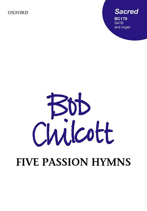 Five Passion Hymns - pro smíšený sbor