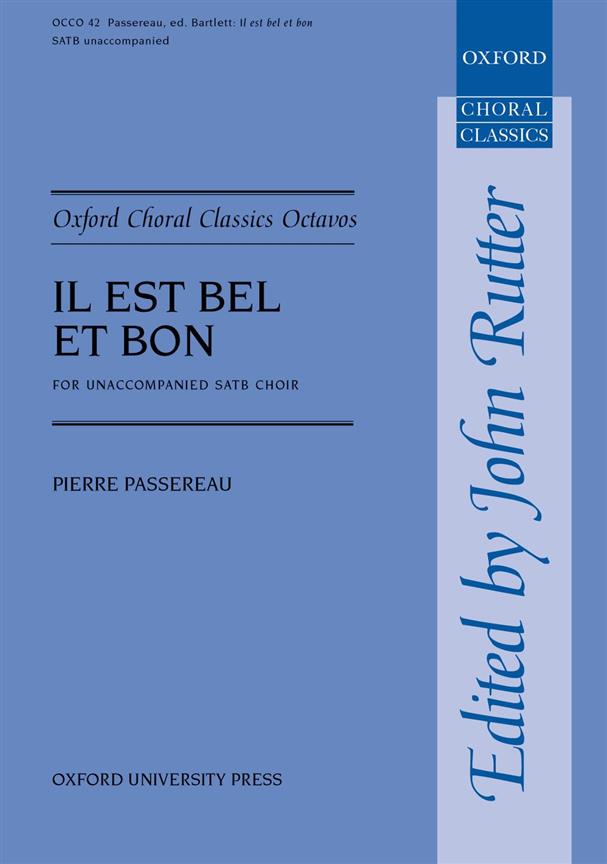Il est bel et bon - pro smíšený sbor