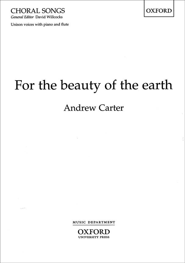 For the beauty of the earth - pro smíšený sbor