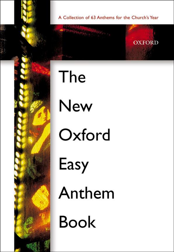 The New Oxford Easy Anthem Book - pro sbor SATB