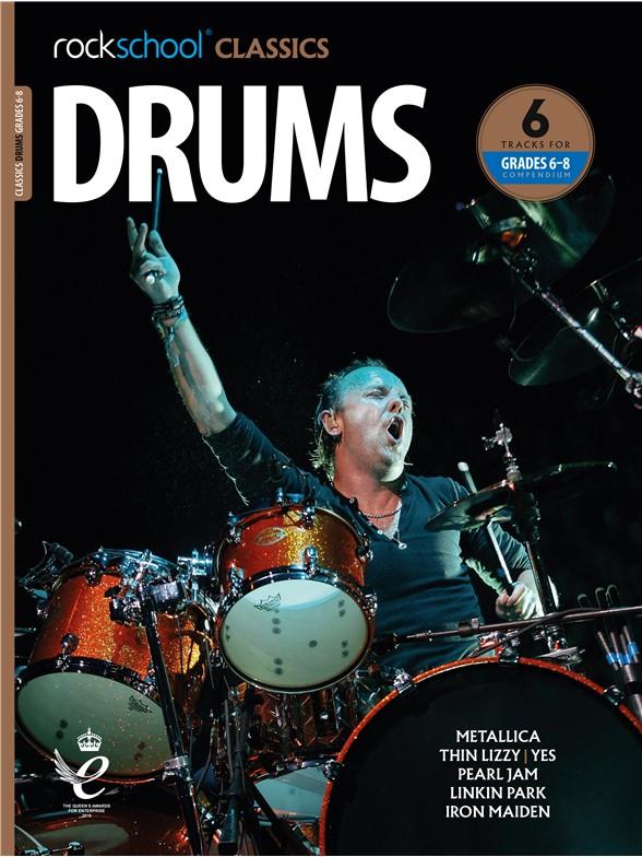 Rockschool Classics Drums Grades 6-8 Compendium - 2018+ - noty pro bicí soupravu
