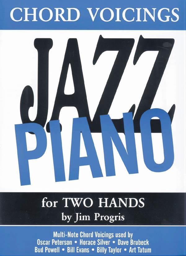 Jazz Piano Chord Voicings - For Two Hands - pro klavír
