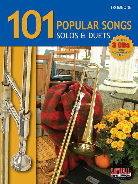 101 Popular Songs Solos and Duets - pěkné skladby pro trombon