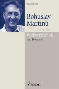 Bohuslav Martinu - Werkverzeichnis und Biographie