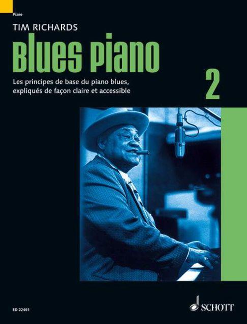 Blues Piano Band 2 - Les principes de base du piano blues, expliqués de façon claire et accessible - pro klavír