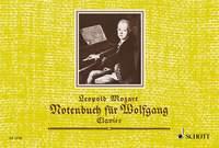 Leopold Mozart: Notenbuch Fur Wolfgang - Mozart pro klavír