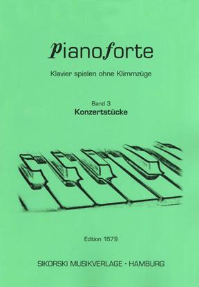 Pianoforte - Klavier spielen ohne Klimmzüge Bd 3: Konzertstücke učebnice na klavír