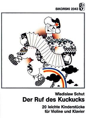Der Ruf des Kuckucks - 20 leichte Kinderstücke für Violine und Klavier - pro housle a klavír