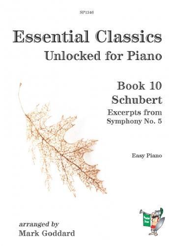 Essential Classics Unlocked for Piano - Book 10: Schubert - na klavír