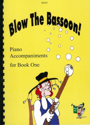 Blow The Bassoon Piano Accompaniments Vol.1 - fagot a klavír