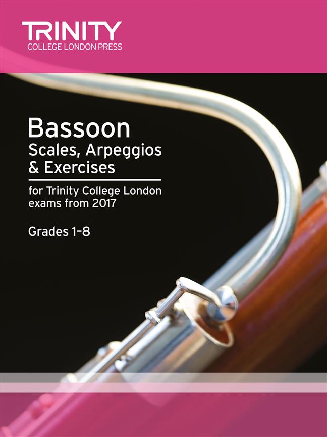 Bassoon Scales, Arpeggios & Exercises Grades 1?8 - from 2017 - pro fagot