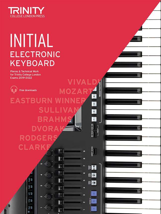 Initial Electronic Keyboard Exam Pieces 2019?2022 - and Technical Work - Initial Grade - pro keyboard