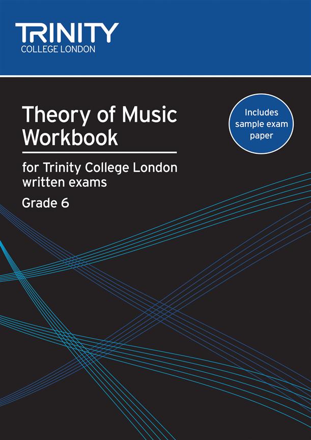 Theory of Music Workbook. Grade 6 (2009) - Theory teaching material