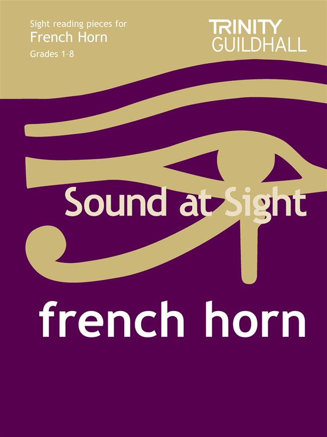 Sound At Sight French Horn - Grades 1-8 - French horn solo