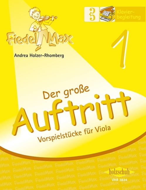 Fiedel-Max für Viola - Der große Auftritt Band 1