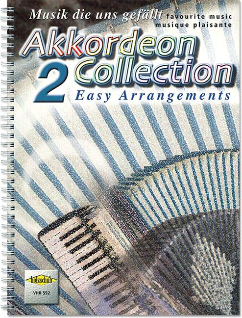 Jednoduché skladby pro akordeon - Akkordeon Collection 2 - Musik Die Uns Gefällt