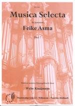 Musica Selecta 7 (In Honorem Feike Asma) - pro varhany