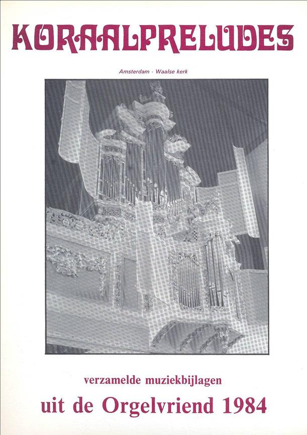 Orgelvriend 1984 Koraalpreludes - pro varhany