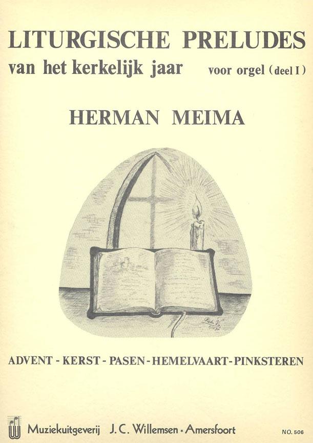 Liturgische Preludes Vol.1 - Van Het Kerkelijke Jaar - pro varhany