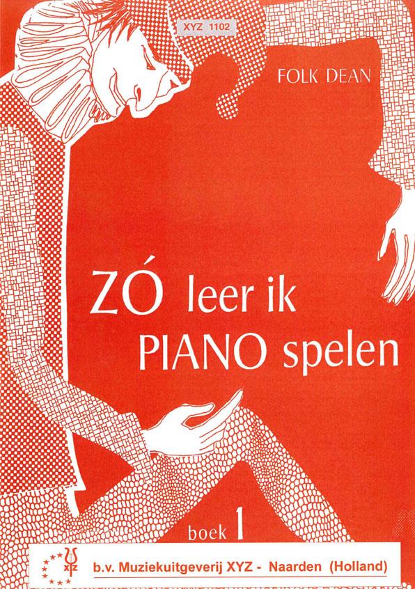Zo Leer Ik Piano Spelen 1 - noty na klavír