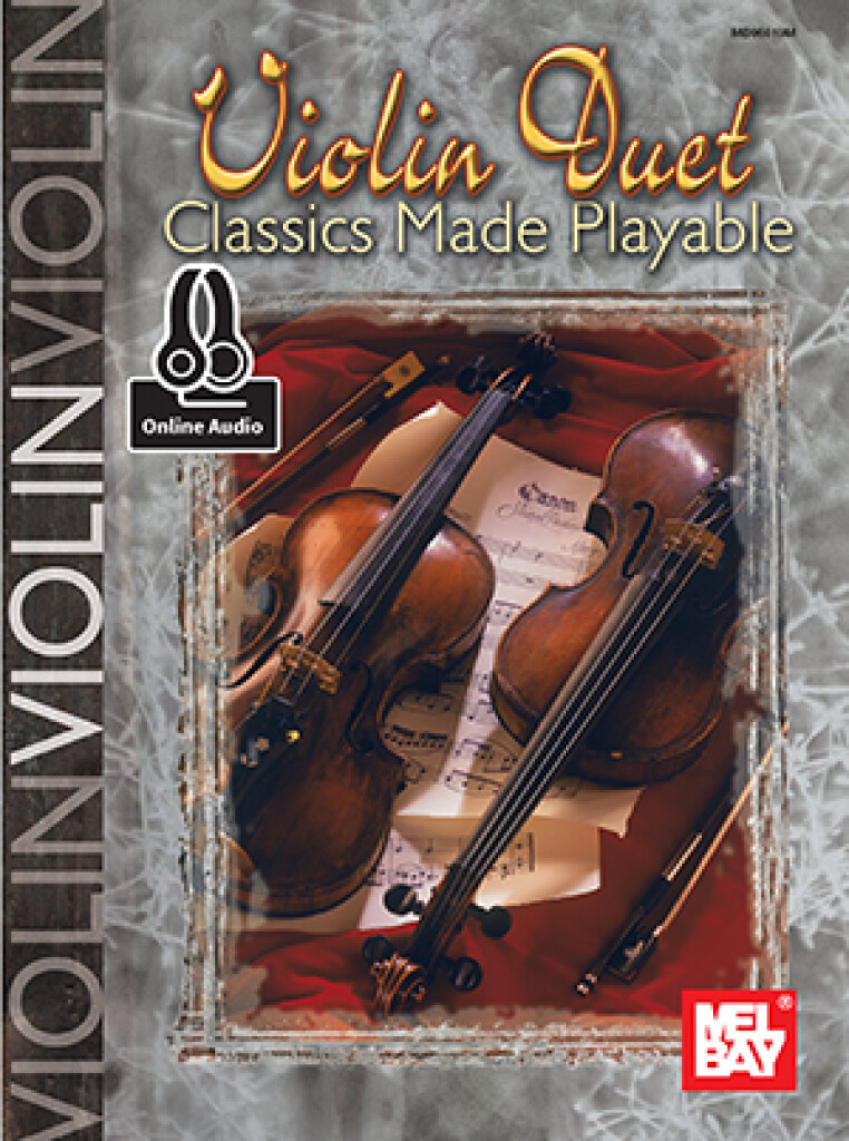 Violin Duet Classics Made Playable - skladby pro dvoje housle