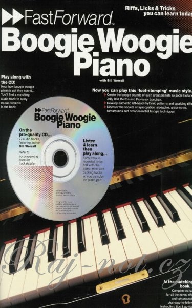 Fast Forward: Boogie Woogie Piano - pro klavír