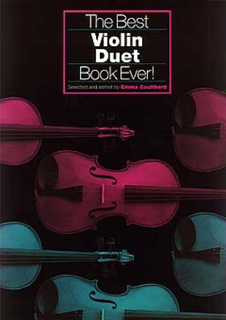 The Best Violin Duet Book Ever