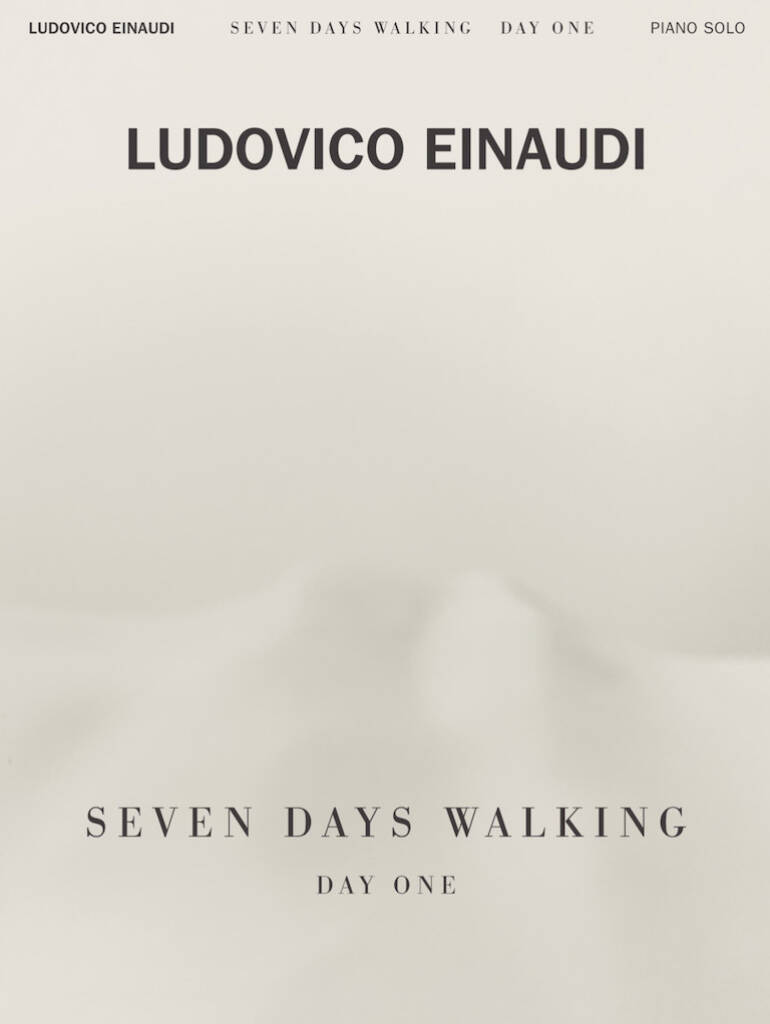 Seven Days Walking - Day One -  skladby pro klavír sólo