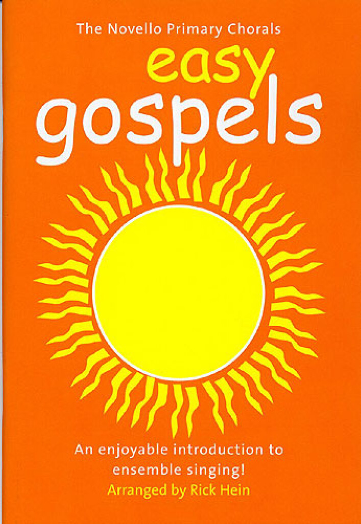 The Novello Primary Chorals Easy Gospels - pro sbor