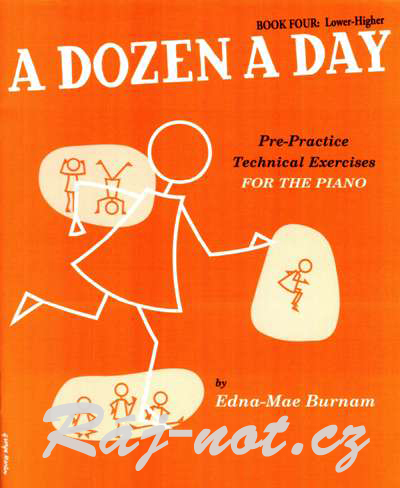 A Dozen a Day Book 4: Lower Higher - Pre-Practice Technical Exercises