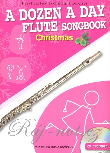 A Dozen A Day příčná flétna Songbook: Christmas