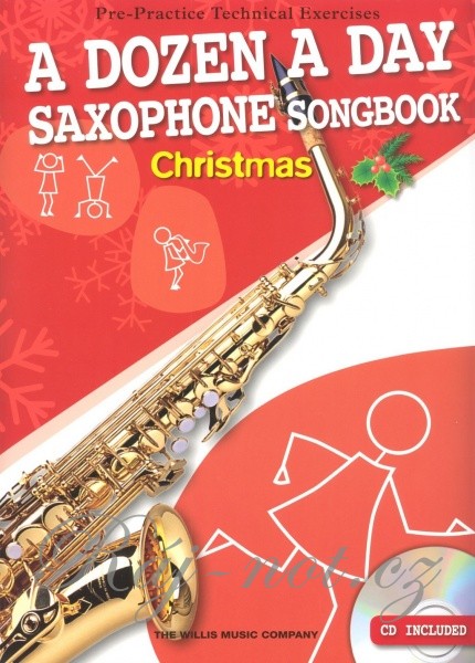 A Dozen A Day Alto Sax Songbook: vánoční melodie pro altový saxofon