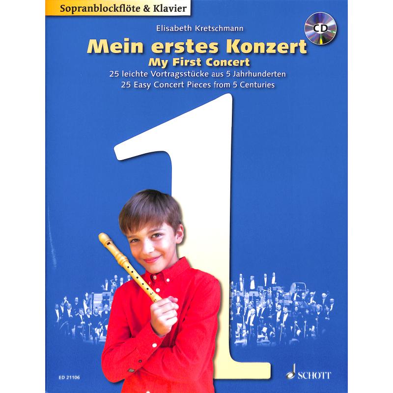 My First Concert - 25 jednoduchých skladeb z čtyř století pro zobcovou flétnu a klavír