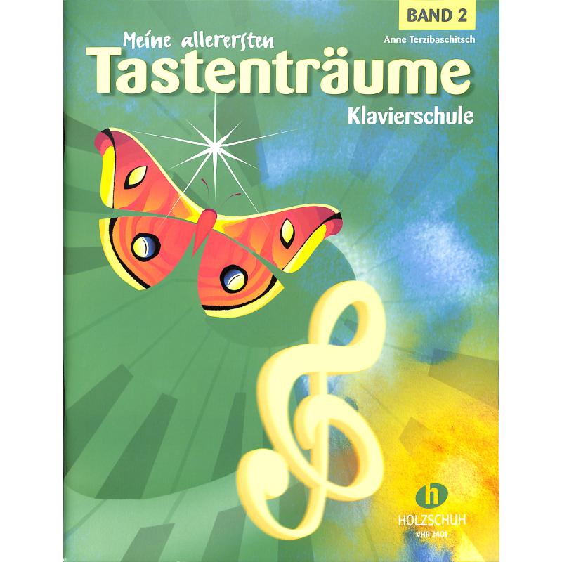 Meine allerersten Tastenträume 2 - učebnice pro hru na klavír