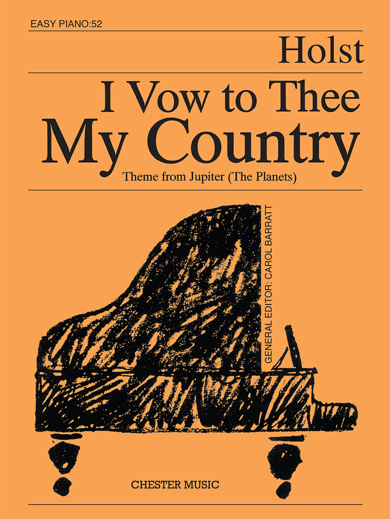 I Vow To Thee My Country (Easy Piano No.52)