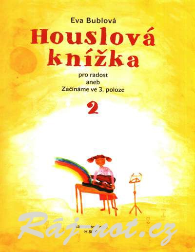 Houslová knížka pro radost 2 - Eva Bublová